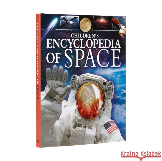 Children's Encyclopedia of Space: A Journey Through Our Incredible Universe Giles Sparrow 9781784283339