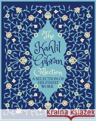 The Kahlil Gibran Collection Gibran, Kahlil 9781784287740 