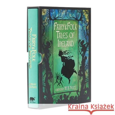 Fairy & Folk Tales of Ireland Yeats, W. B. 9781784289126 Sirius Entertainment