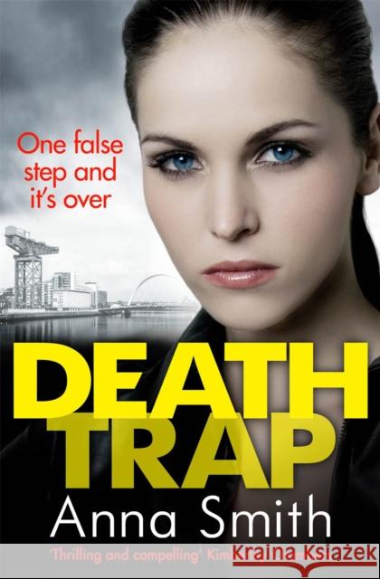 Death Trap: Rosie Gilmour 8 Smith, Anna 9781784294830 Quercus Publishing