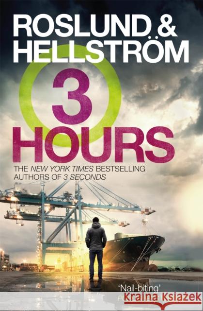 Three Hours Anders Roslund Borge Hellstrom 9781784295394