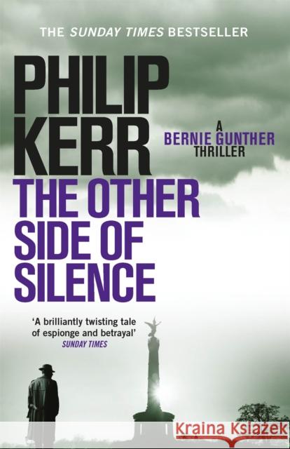 The Other Side of Silence: A twisty tale of espionage and betrayal  9781784295585 Quercus Publishing