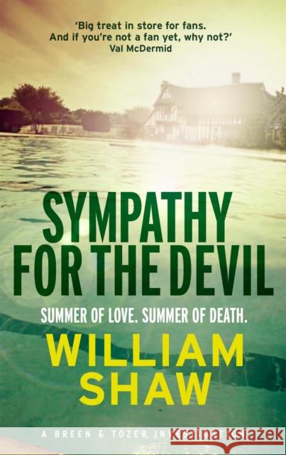 Sympathy for the Devil: Breen & Tozer: 4 William Shaw 9781784297282