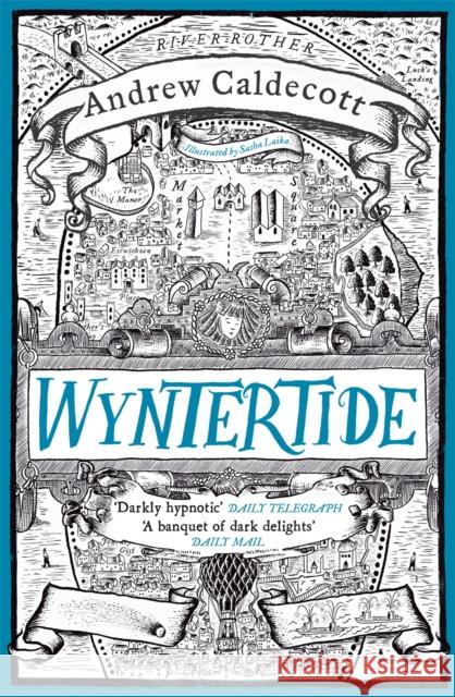 Wyntertide: Rotherweird Book II Andrew Caldecott 9781784298036