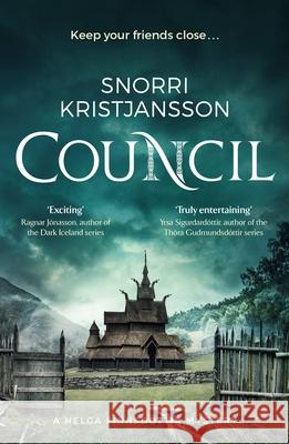 Council: Helga Finnsdottir Book II Snorri Kristjansson 9781784298111 Quercus Publishing