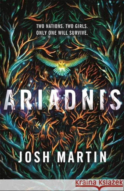 Ariadnis: Book 1 Josh Martin 9781784298210