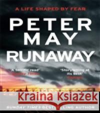 Runaway Peter May 9781784299897 Quercus Publishing
