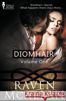 Diomhair: Vol 1 Raven McAllan   9781784301675 Totally Bound Publishing