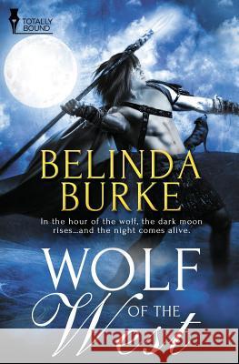 Wolf of the West Belinda Burke 9781784304515