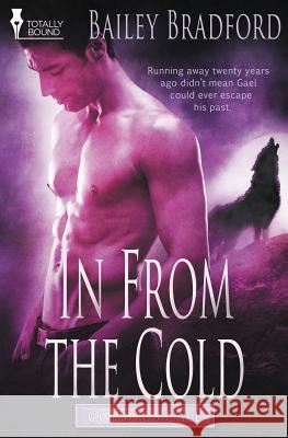 Coyote's Call: In from the Cold Bailey Bradford 9781784305628 Totally Bound Publishing