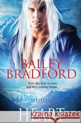 Spotless: Heart Bailey Bradford 9781784307868 Pride & Company