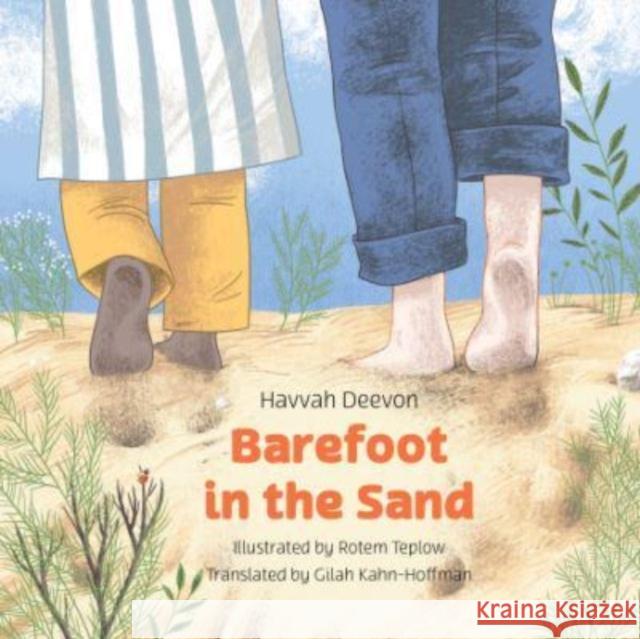 Barefoot in the Sand Hava Divon 9781784389260 Greenhill Books