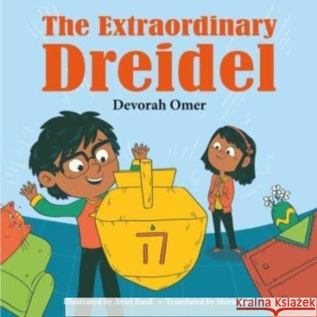 The Extraordinary Dreidel Devorah Omer 9781784389376