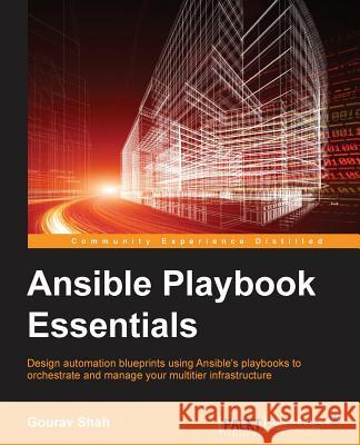 Ansible Playbook Essentials Gourav Shah 9781784398293 Packt Publishing