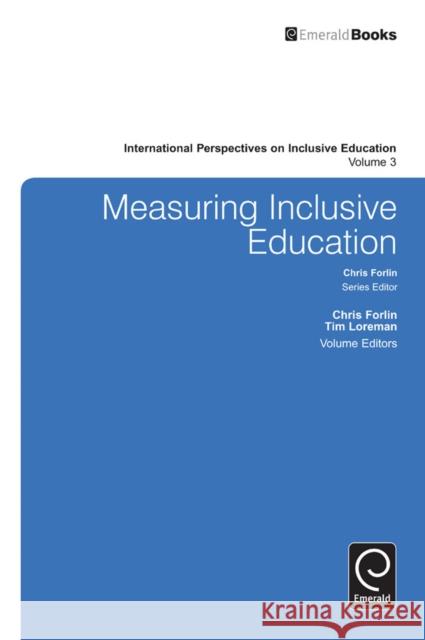 Measuring Inclusive Education Chris Forlin 9781784411466