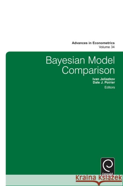 Bayesian Model Comparison Dale Poirier 9781784411855