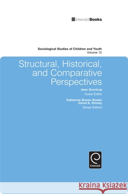 Structural, Historical, and Comparative Perspectives Jens Qvortrup 9781784413224