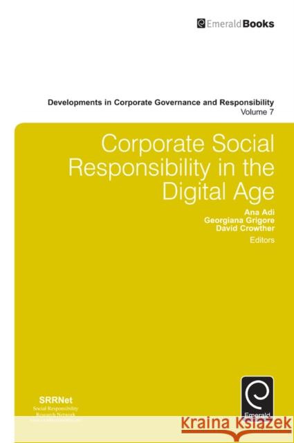 Corporate Social Responsibility in the Digital Age Ana Adi 9781784415822 Emerald Group Publishing Ltd