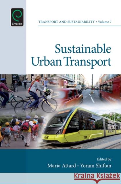 Sustainable Urban Transport Maria Attard, Yoram Shiftan 9781784416164