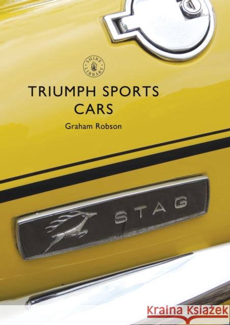 Triumph Sports Cars Graham Robson 9781784420413 Bloomsbury Publishing PLC