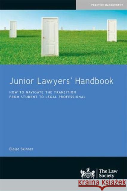 Junior Lawyers' Handbook Eloise Skinner 9781784461300