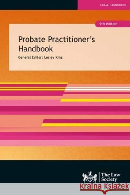 Probate Practitioner's Handbook Lesley King 9781784461669 The Law Society