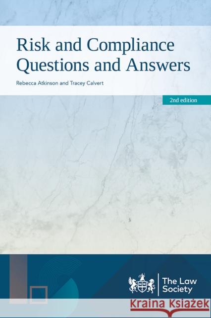 Risk and Compliance Questions and Answers Tracey Calvert 9781784462741