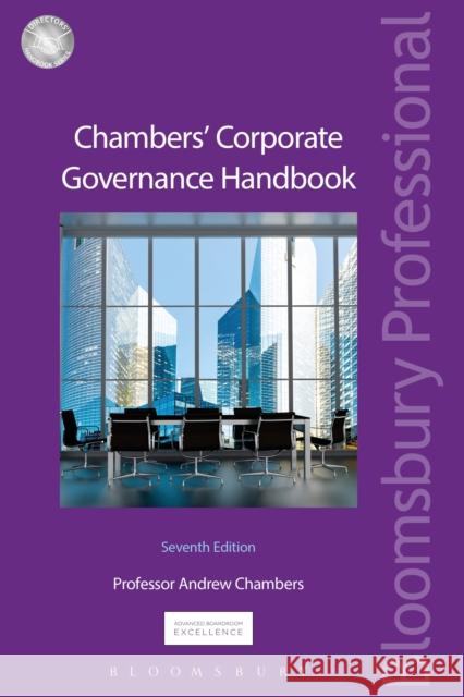 Chambers' Corporate Governance Handbook: Seventh Edition Andrew Chambers 9781784514440 Tottel Publishing