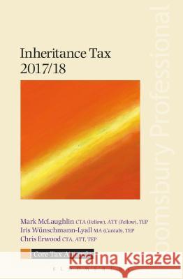 Inheritance Tax in Scotland 2017/18 Fiona McDonald (Queensland Univ Tech, Fac Law, Brisbane, QLD, Australia) 9781784519452 Bloomsbury Publishing PLC