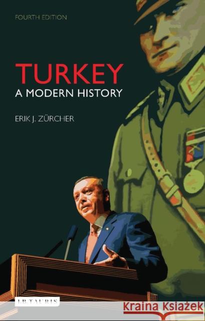 Turkey: A Modern History Zürcher, Erik J. 9781784531874