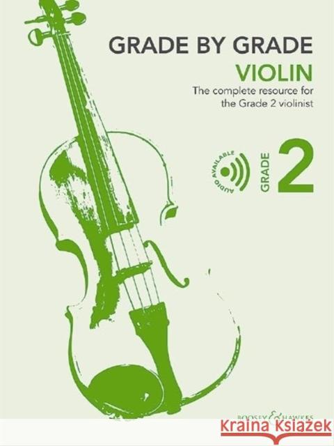 Grade by Grade - Violin Grade 2  9781784541828 Boosey & Hawkes, London