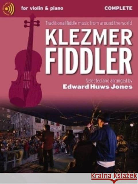 Klezmer Fiddler: Traditional Fiddle Music from Around the World  9781784547028 Boosey & Hawkes Music Publishers Ltd