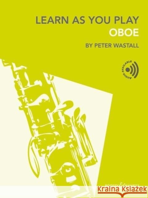 Learn As You Play Oboe  9781784547646 Boosey & Hawkes, London