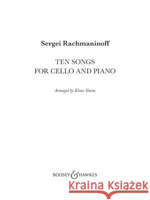 Ten Songs for Cello and Piano  9781784547998 Boosey & Hawkes Music Publishers Ltd