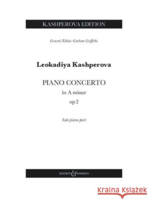 Piano Concerto in A minor  9781784549060 Boosey & Hawkes, London