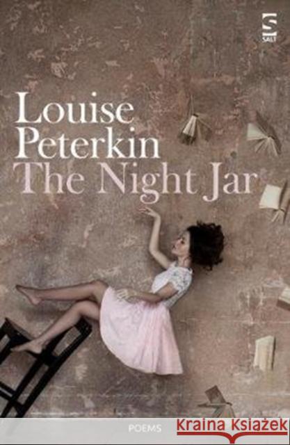 The Night Jar Louise Peterkin 9781784632168 Salt Publishing