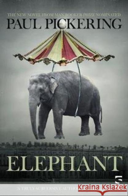 Elephant Paul Pickering 9781784632250