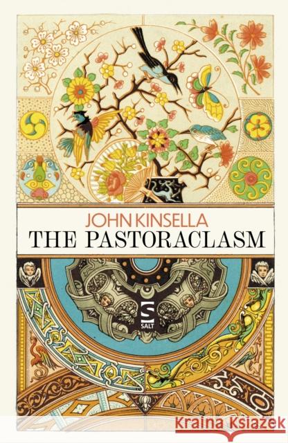 The Pastoraclasm John Kinsella 9781784632847