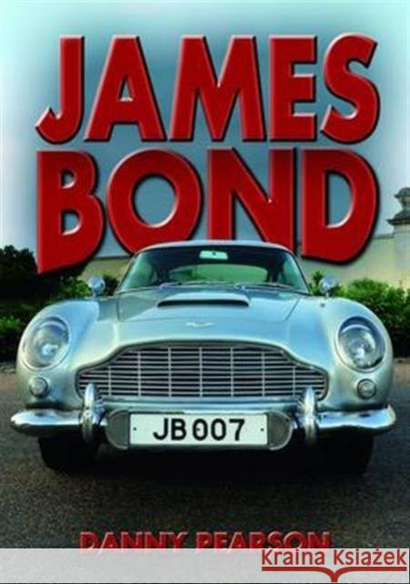 James Bond Danny Pearson 9781784640248 Wow! Facts (G)