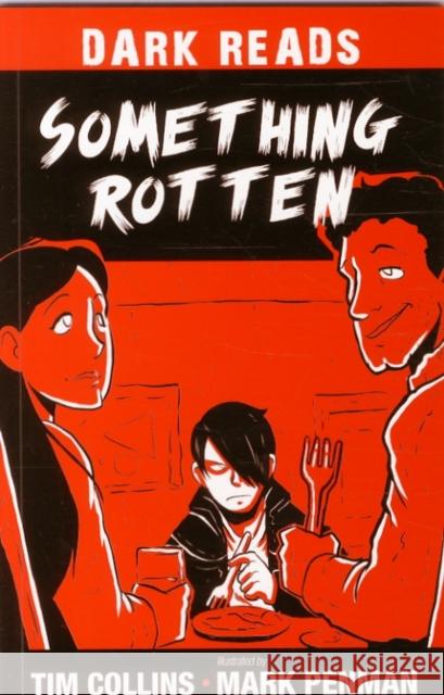 Something Rotten Tim Collins, Mark Penman 9781784644437