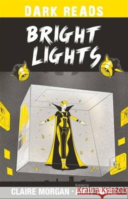 Bright Lights Claire Morgan, Amit Tayal 9781784644475