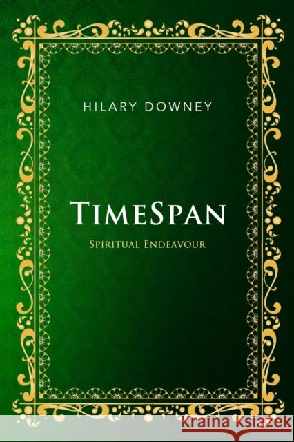 TimeSpan Hilary Downey 9781784656034 Vanguard Press