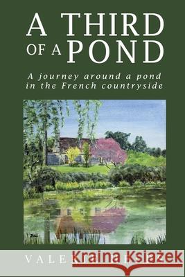 A Third of a Pond Valerie Helps 9781784656812 Vanguard Press