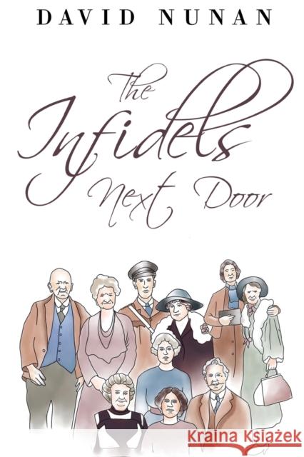 The Infidels Next Door David Nunan 9781784658830