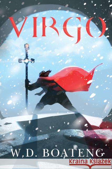 Virgo W. D. Boateng 9781784659301 Pegasus Elliot Mackenzie Publishers