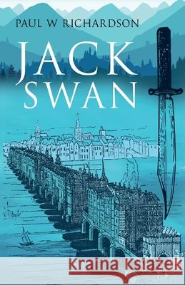 Jack Swan Paul W. Richardson 9781784659790 Vanguard Press