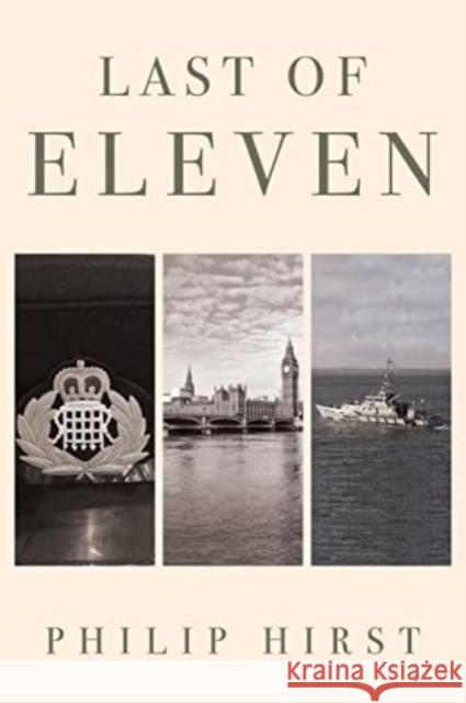 Last of Eleven Philip Hirst 9781784659844