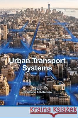 Urban Transport Systems G. Passerini, C. Borrego 9781784663698