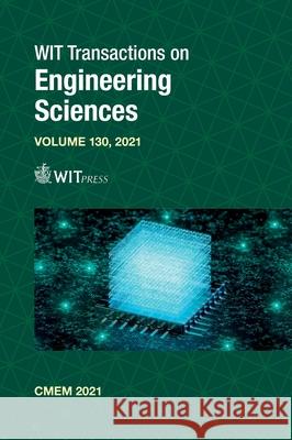 Computational Methods and Experimental Measurements XX S. Hernandez G. Carlomagno G. Marseglia 9781784664251 Witpress