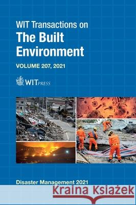 Disaster Management and Human Health Risk VII Giorgio Passerini Fabio Garzia M. Lombardi 9781784664459